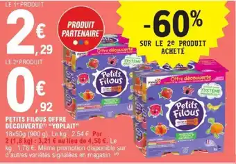 E.Leclerc PETITS FILOUS OFFRE DÉCOUVERTE") "*YOPLAIT" offre