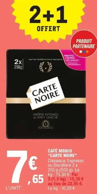 E.Leclerc CAFÉ MOULU "CARTE NOIRE" offre
