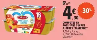 E.Leclerc COMPOTES EN POTS SANS SUCRES AJOUTÉS "MATERNE" offre