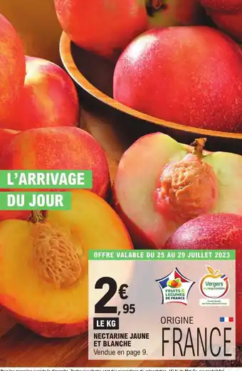 E.Leclerc NECTARINE JAUNE ET BLANCHE offre