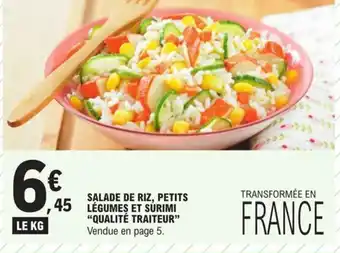 E.Leclerc SALADE DE RIZ, PETITS LÉGUMES ET SURIMI "QUALITÉ TRAITEUR" offre