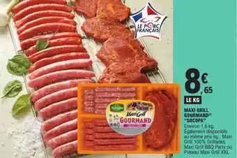 E.Leclerc MAXI GRILL GOURMAND (2) "SOCOPA" offre