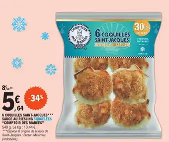E.Leclerc 6 COQUILLES SAINT-JACQUES*** SAUCE AU RIESLING SURGELÉES "COMPTOIR DES MARÉES" offre
