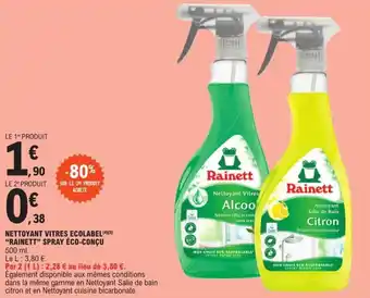 E.Leclerc NETTOYANT VITRES ECOLABEL(45) "RAINETT" SPRAY ÉCO-CONÇU offre