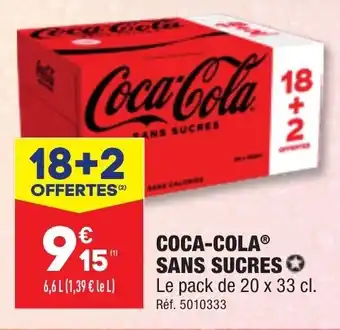 COCA-COLAⓇ SANS SUCRES 20 x 33 cl