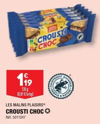 LES MALINS PLAISIRS® CROUSTI CHOC