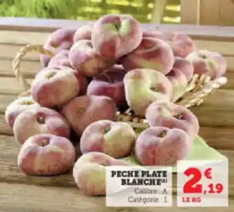 Hyper U PECHE PLATE BLANCHE offre