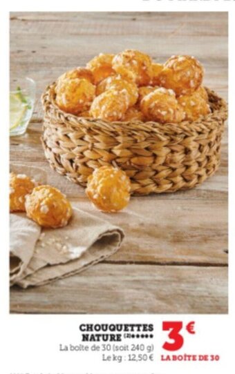 U Express CHOUQUETTES NATURE ( offre