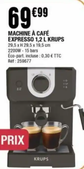 La Foir'Fouille MACHINE À CAFÉ EXPRESSO 1,2 L KRUPS 29,5 x H 29,5 x 19,5 cm 2200W-15 bars offre