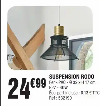 La Foir'Fouille SUSPENSION RODO Fer - PVC - Ø 32 x H 17 cm E27 - 40W offre