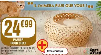 La Foir'Fouille PANIER POUR CHAT offre