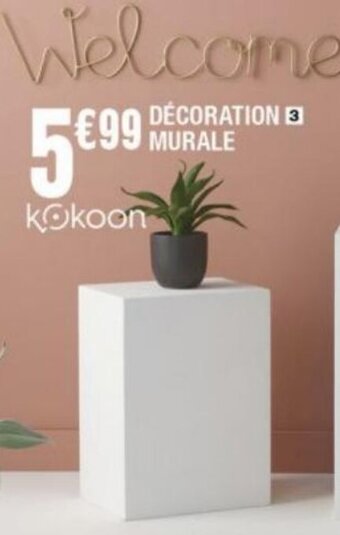 La Foir'Fouille DÉCORATION MURALE offre