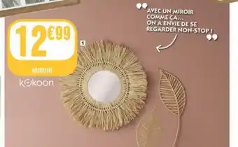 La Foir'Fouille MIROIR kokoon offre