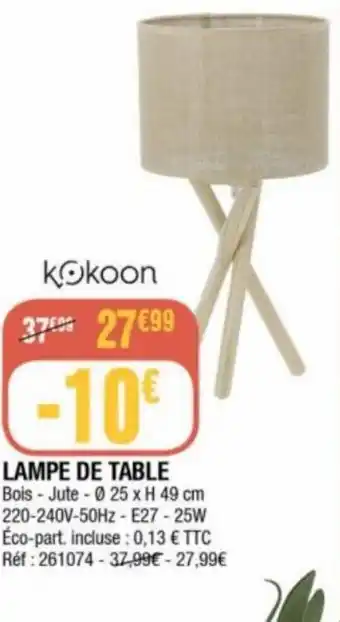 La Foir'Fouille LAMPE DE TABLE offre
