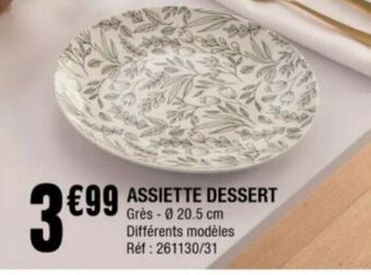 La Foir'Fouille ASSIETTE DESSERT offre