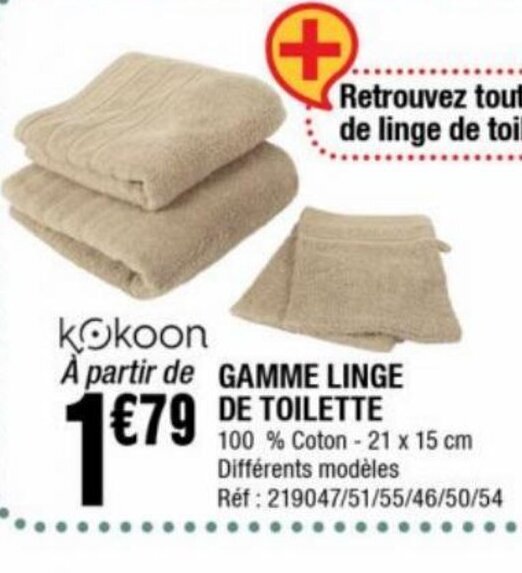 Promo Gamme linge de toilette chez La Foir'Fouille