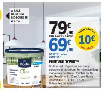 E.Leclerc Brico PEINTURE "O'PUR"(³) offre