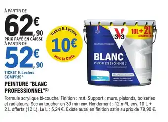 E.Leclerc Brico PEINTURE "BLANC PROFESSIONNEL offre