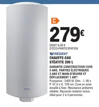 E.Leclerc Brico RÉGENT CHAUFFE-EAU STÉATITE 200 L offre