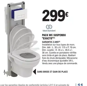 E.Leclerc Brico PACK WC SUSPENDU "EXACTO"(¹) offre