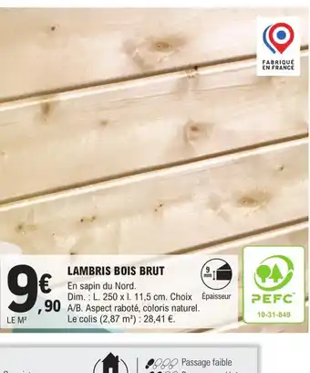 E.Leclerc Brico LAMBRIS BOIS BRUT offre