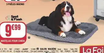 La Foir'Fouille MATELAS POUR CHIEN offre