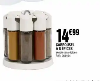 La Foir'Fouille CARROUSEL À 8 ÉPICES Vendu sans épices Ref: 261494 offre