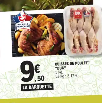 E.Leclerc CUISSES DE POULET(¹) "DUC" offre