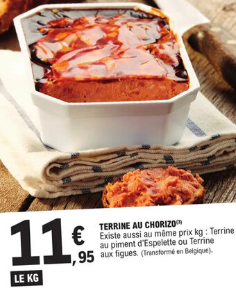E.Leclerc TERRINE AU CHORIZO (³) offre