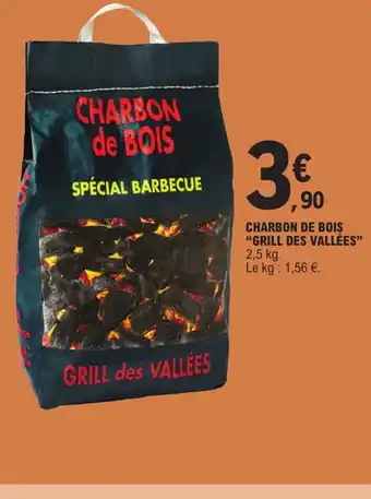 E.Leclerc CHARBON de BOIS GRILL des VALLÉES offre