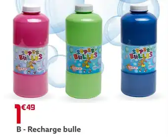 Gifi Recharge bulle offre