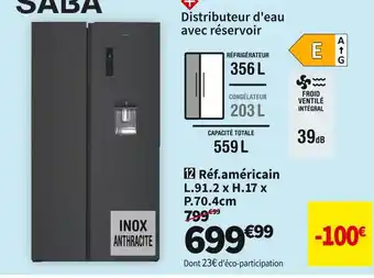 Conforama Saba réfrigérateur américain sbs5621wddk offre