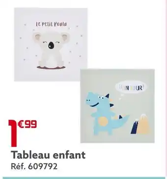 Gifi Tableau enfant offre