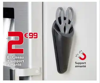 Gifi Ciseau + support aimanté offre