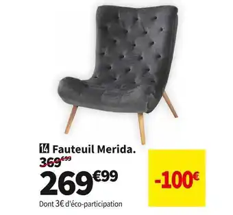 Conforama Fauteuil merida offre