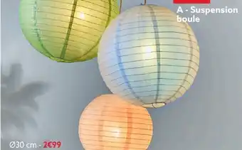 Gifi Suspension boule ø 30cm offre