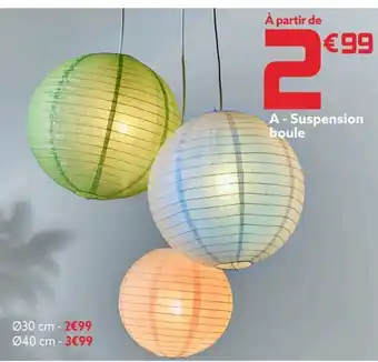 Gifi Suspension boule ø 40cm offre