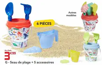 Gifi Seau de plage + 5 accessories offre