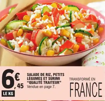 E.Leclerc SALADE DE RIZ, PETITS LÉGUMES ET SURIMI "QUALITÉ TRAITEUR" offre