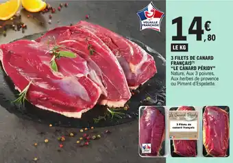 E.Leclerc 3 FILETS DE CANARD FRANÇAIS(¹) "LE CANARD PÉRIDY" offre