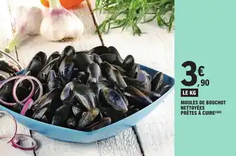 E.Leclerc MOULES DE BOUCHOT NETTOYÉES PRÊTES À CUIRE(3)(6) offre