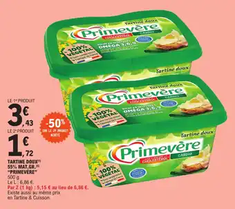 E.Leclerc TARTINE DOUX(¹) 55% MAT.GR. (5) "PRIMEVÈRE" offre