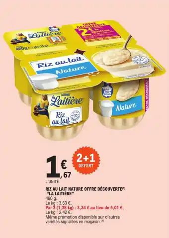 E.Leclerc RIZ AU LAIT NATURE OFFRE DÉCOUVERTE(¹) "LA LAITIÈRE" offre