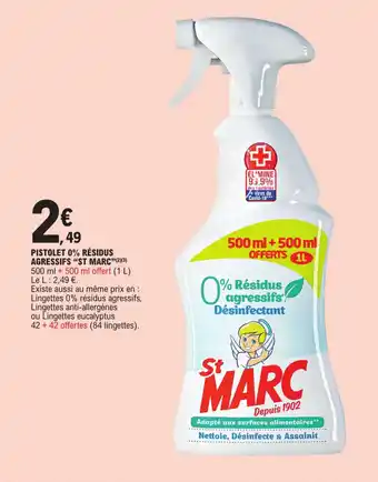 E.Leclerc PISTOLET 0% RÉSIDUS AGRESSIFS "ST MARC"(²)(³) offre