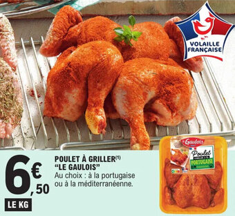 E.Leclerc POULET À GRILLER(¹) "LE GAULOIS" offre