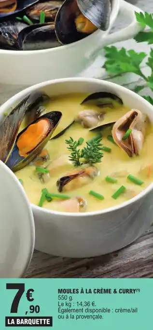 E.Leclerc MOULES À LA CRÈME & CURRY(¹) offre
