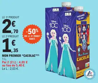 E.Leclerc MON PREMIER "CACOLAC"(1) offre