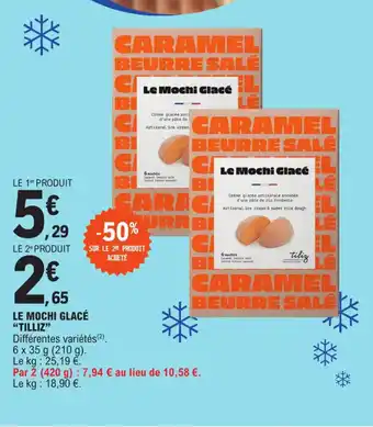 E.Leclerc LE MOCHI GLACÉ "TILLIZ" offre