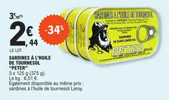 E.Leclerc SARDINES A L'HUILE DE TOURNESOL "PETER" offre