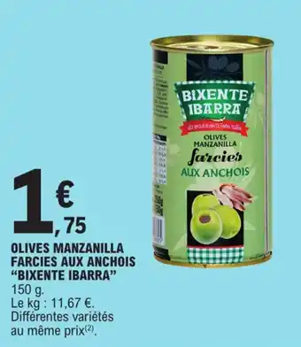 E.Leclerc OLIVES MANZANILLA FARCIES AUX ANCHOIS "BIXENTE IBARRA" offre